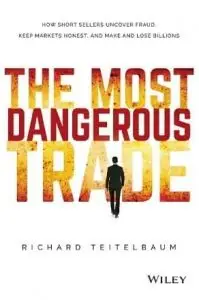 the most dangerous trade
