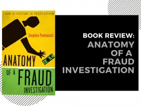 Image for article: Ulasan Buku: Anatomy of a Fraud Investigation